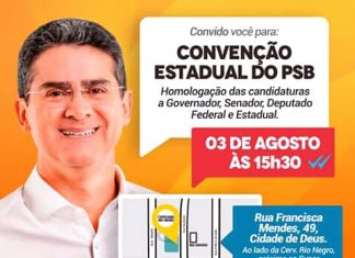PSB OFICIALIZA CANDIDATURA DE DAVID ALMEIDA AO GOVERNO DO AMAZONAS