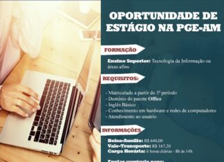 PGE-AM abre vagas de estágio para a área de TI