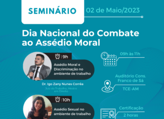 TCE-AM reúne especialistas para Seminário no Dia Nacional do Combate ao Assédio Moral