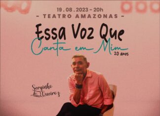 Neste sábado tem Serginho Queiroz no Teatro Amazonas com o show “Essa Voz que Canta em Mim”