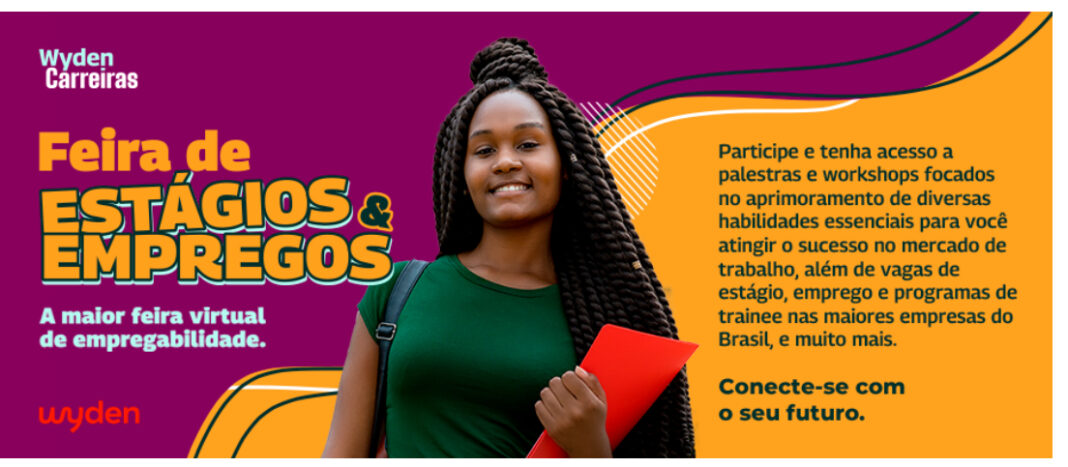 Feira Virtual de Empregos e Estágios Wyden