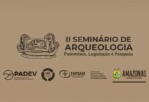 Com apoio do Governo do Amazonas, Parintins sediará 2º Seminário de Arqueologia