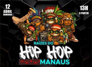 O evento “Raízes do Hip Hop Manaus” que celebra a cultura urbana e homenageia pioneiros da cultura Hip Hop Manauara, acontece neste domingo, 12 de abril