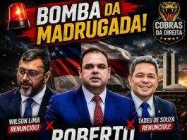 URGENTE: Wilson Lima e Tadeu de Souza renunciam aos cargos; Roberto Cidade assume o Governo do Amazonas